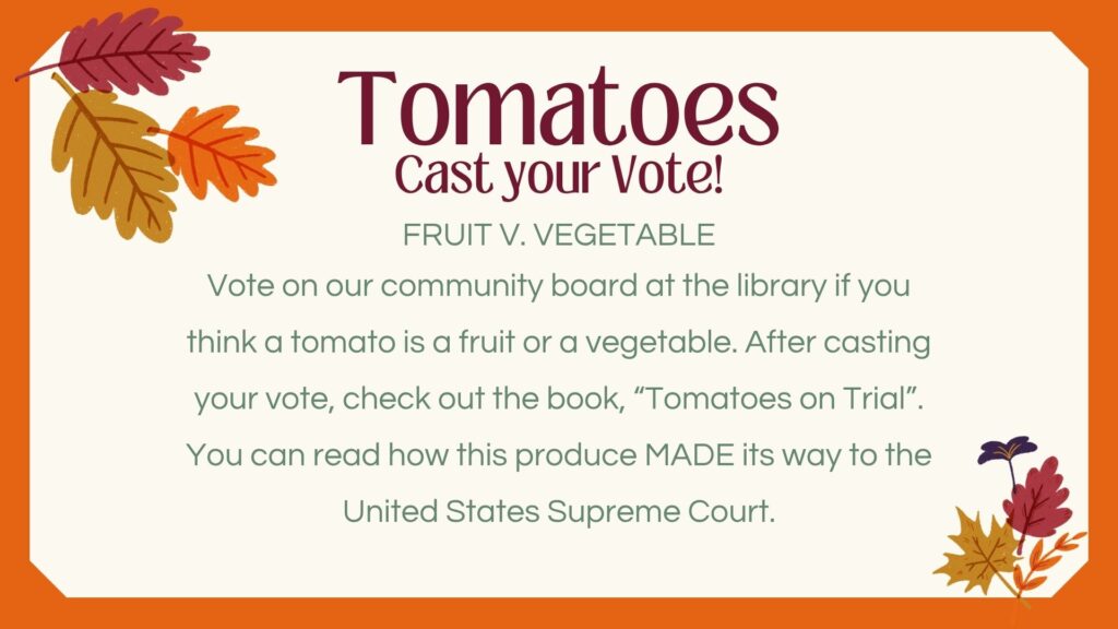 Is the tomato a fruit or veggie?