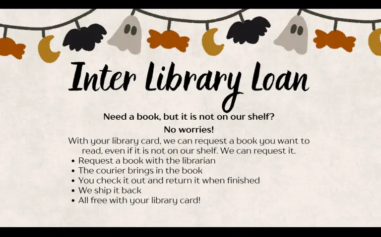 Inter Library Loan - get a book that may not be on our shelf